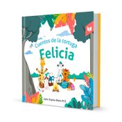 Cuentos de la tortuga Felicia