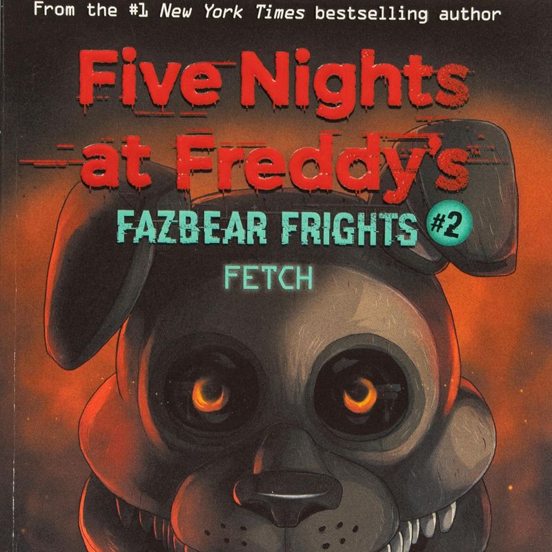 five-nights-at-freddy-s-fazbear-frights-2-fetch-4-9781338576023
