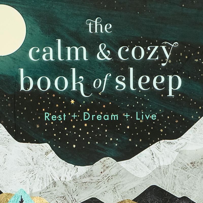 the-calm-cozy-book-of-sleep-4-9781631066870