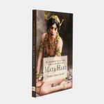 el-misterio-de-la-vida-y-de-la-muerte-de-mata-hari-2-9788494223228