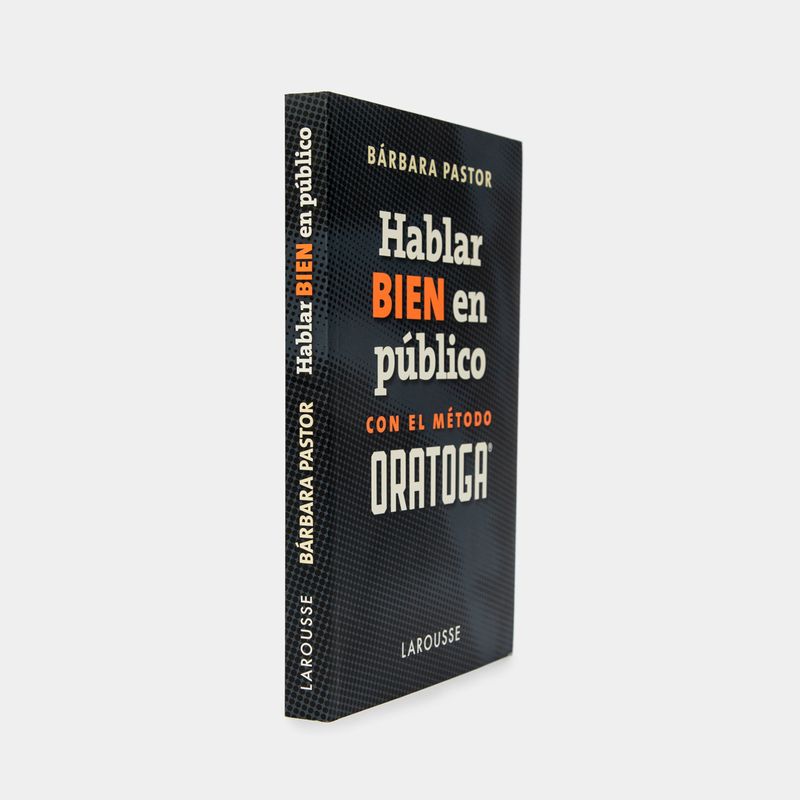 hablar-bien-en-publicocon-el-metodo-oratoga-2-9788417273170