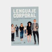 Lenguaje corporal: cómo interpretar la comunicación no verbal