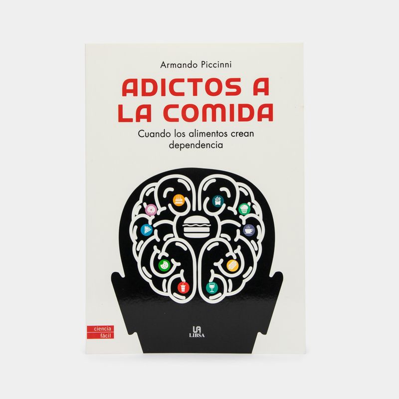 adictos-a-la-comida-cuando-los-alimentos-crean-dependencia-9788466241403