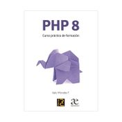 PHP 8: curso práctico de formación