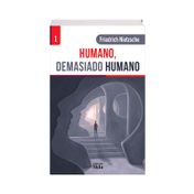 Humano, demasiado humano