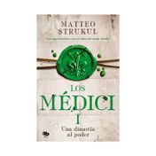 Los Médici I: una dinastía al poder
