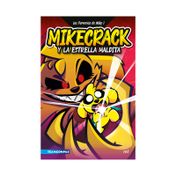 Las Perrerías de Mike 1: Mikecrack y la estrella maldita