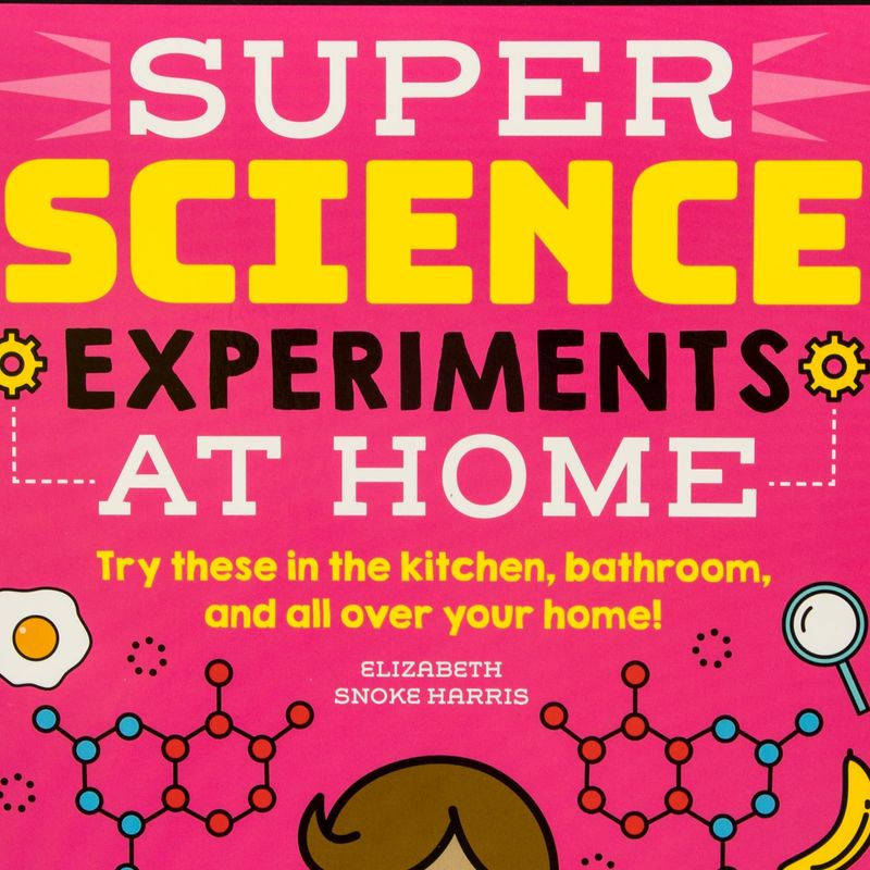 super-science-experiments-at-home-4-9781633228726