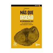 Más que diseño de experiencia (UX)