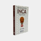 Mitología inca: el pilar del mundo
