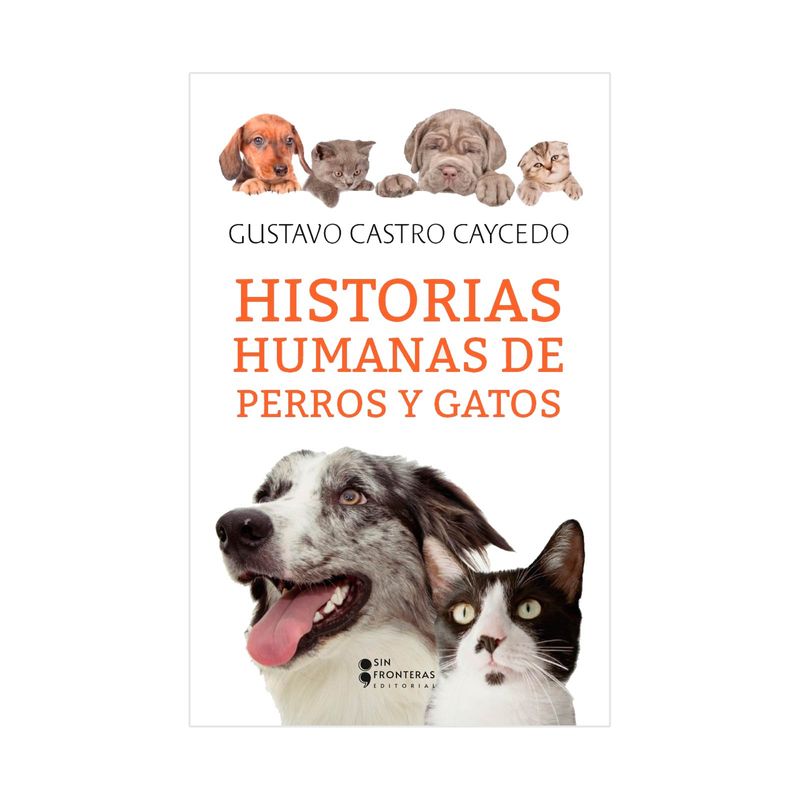 historias-humanas-de-perros-y-gatos-9789585191891