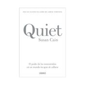 Quiet: el poder de los introvertidos en un mundo incapaz de callarse