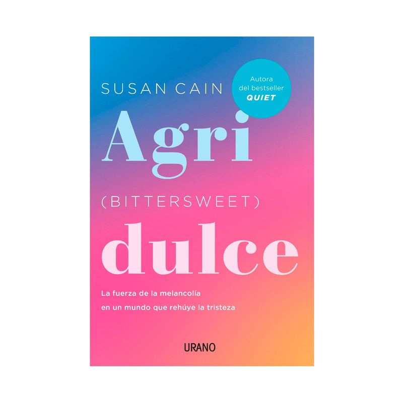 agridulce-bittersweet-la-fuerza-de-la-melancolia-en-un-mundo-que-rehuye-la-tristeza-9789585531789