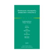 Animales: filosofía, derecho y política
