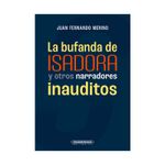 la-bufanda-de-isadora-y-otros-narradores-inauditos-9789583065149