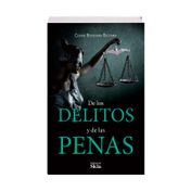 De los delitos y de las penas