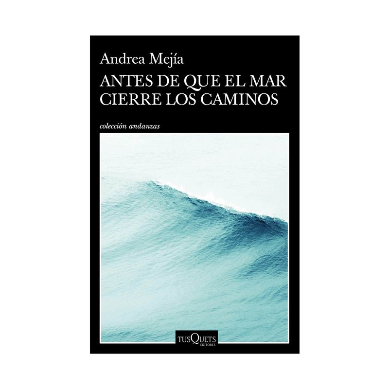 antes-de-que-el-mar-cierre-los-caminos-9786280001975