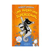 Diario de Rowley: una aventura supergenial