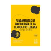 Fundamentos de morfología de la lengua castellana