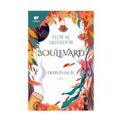 Boulevard 2: después de él