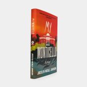 My Monticello: Fiction