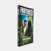 Fortnite the Ultimate Unauthorized Guide