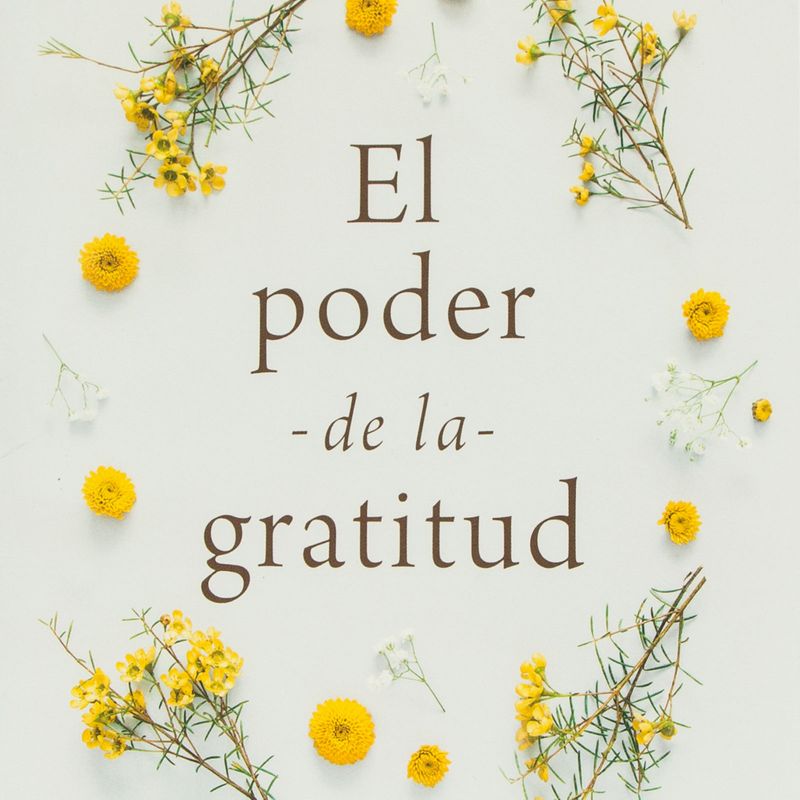 el-poder-de-la-gratitud-4-9781546000785