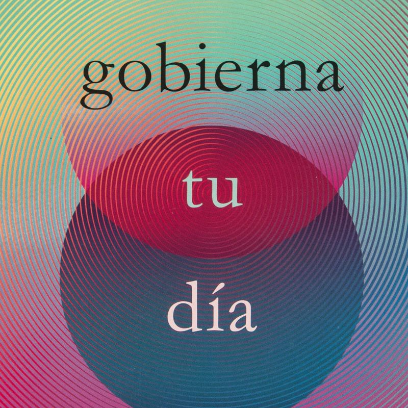 gobierna-tu-dia-4-9781546000716