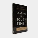 leading-in-tough-times-2-9781546029380