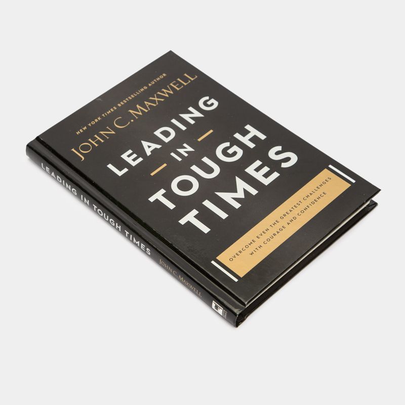 leading-in-tough-times-3-9781546029380