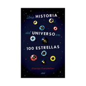 Una historia del universo en 100 estrellas