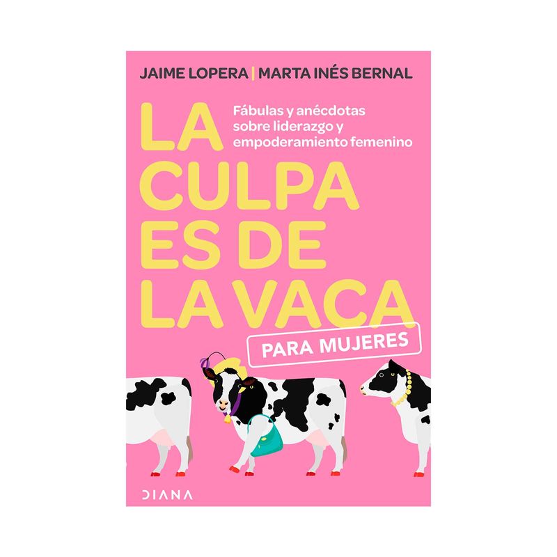 la-culpa-es-de-la-vaca-para-las-mujeres-9786280003009