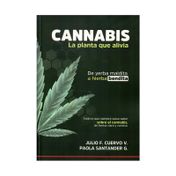 Cannabis: la planta que alivia