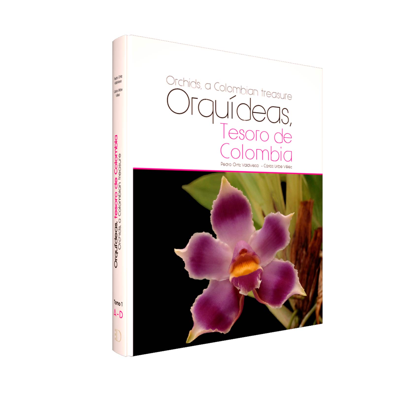 Orquídeas, tesoro de Colombia (tomo 1)