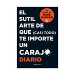 sutil-arte-de-que-casi-todo-te-importe-un-carajo-9789588763743