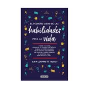 El pequeño libro de las habilidades para la vida