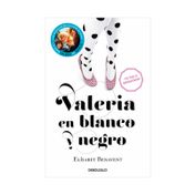Saga Valeria 3: Valeria en blanco y negro