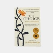 The Choice: Embrace the Possible
