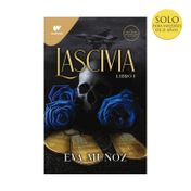 Pecados placenteros 1: Lascivia (libro 1)