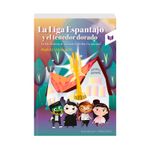 la-liga-espantajo-y-el-tenedor-dorado-9789585040724