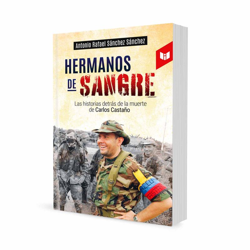 Hermanos de sangre: las historias detrás de la muerte de Carlos Castaño