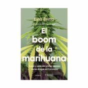 El boom de la marihuana