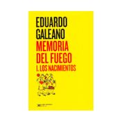 Memoria del fuego I: los nacimientos