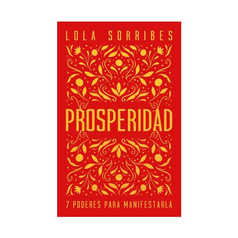 prosperidad-7-poderes-para-manifestarla-9788416344680