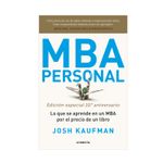 MBA PERSONAL. EDICION ESPECIAL 10º ANIVERSARIO - JOSH KAUFMAN