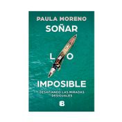 Soñar lo imposible