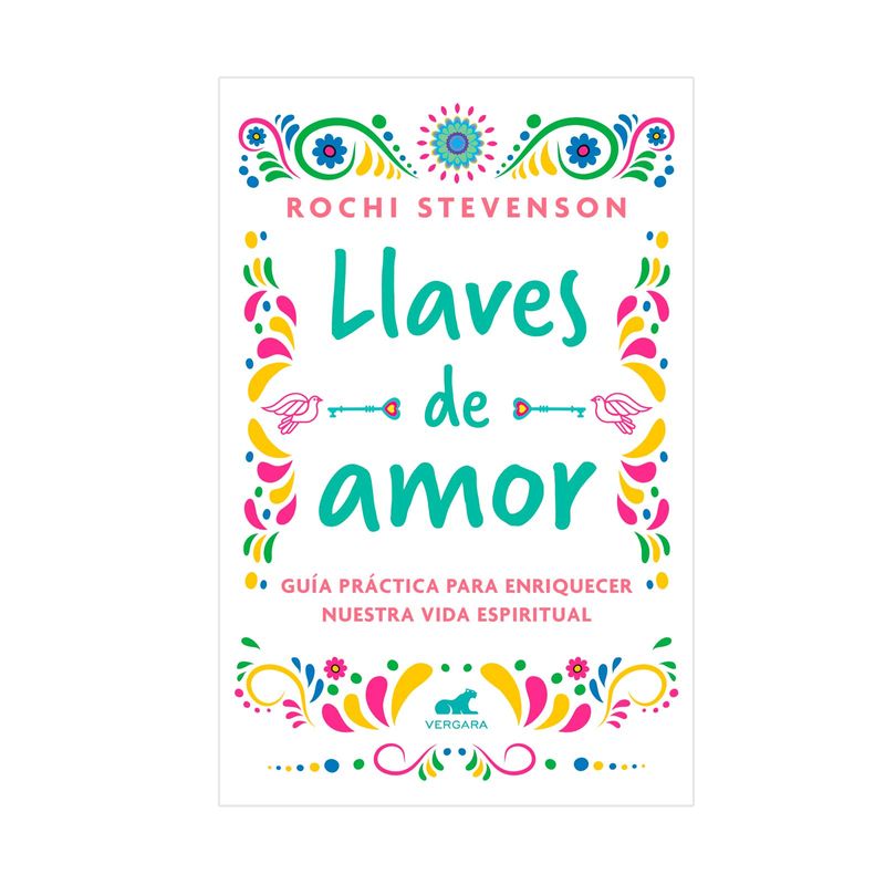 llaves-de-amor-guia-practica-para-enriquecer-nuestra-vida-espiritual-9789585266391