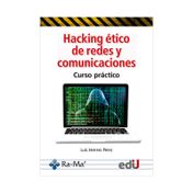 Hacking ético de redes y comunicaciones