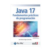 Java 17: fundamentos prácticos de programación