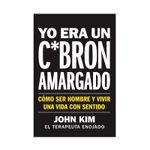 yo-era-un-cabron-amargado-9780062938404